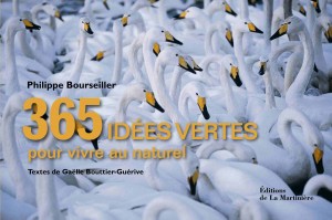 365 idées vertes pour vivre au naturel, green culture, éditions de la Martinière